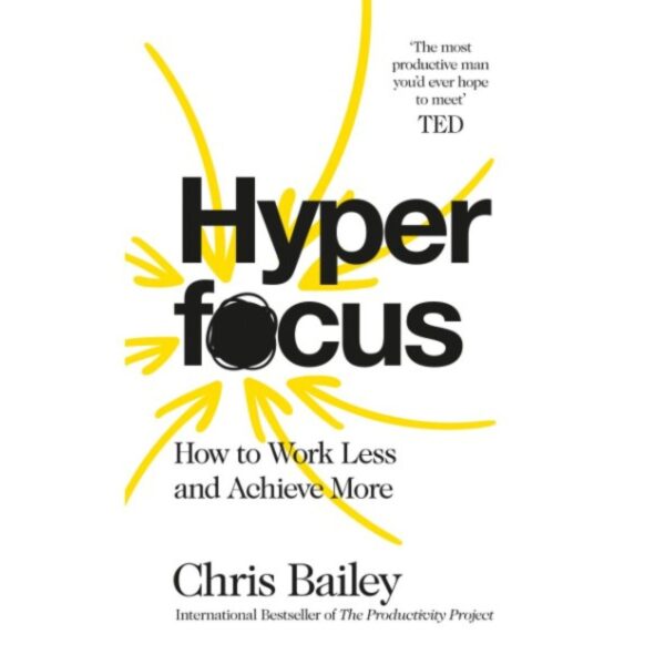 Hyperfocus